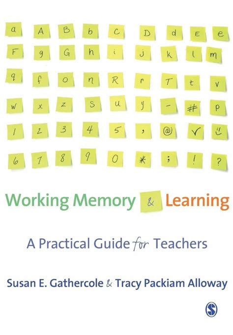 working memory and learning a practical guide for teachers PDF