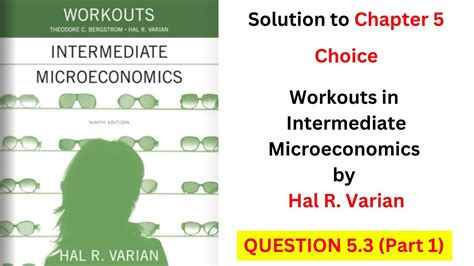 workouts in intermediate microeconomics hal varian PDF