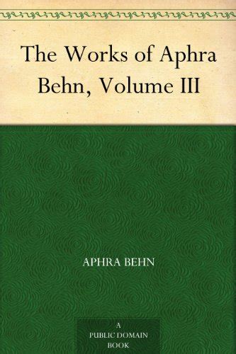 works aphra behn iii Kindle Editon