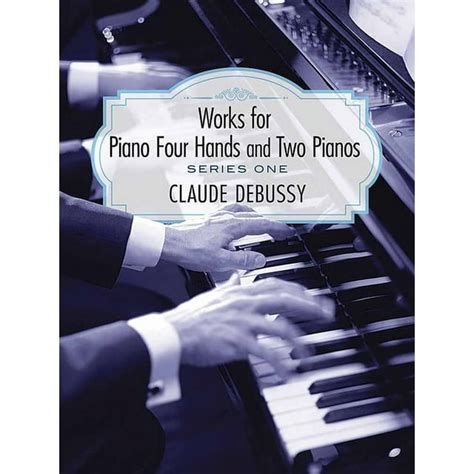 works for piano dover music for piano Doc