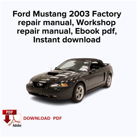 workshop manual mustang 2003 Ebook PDF