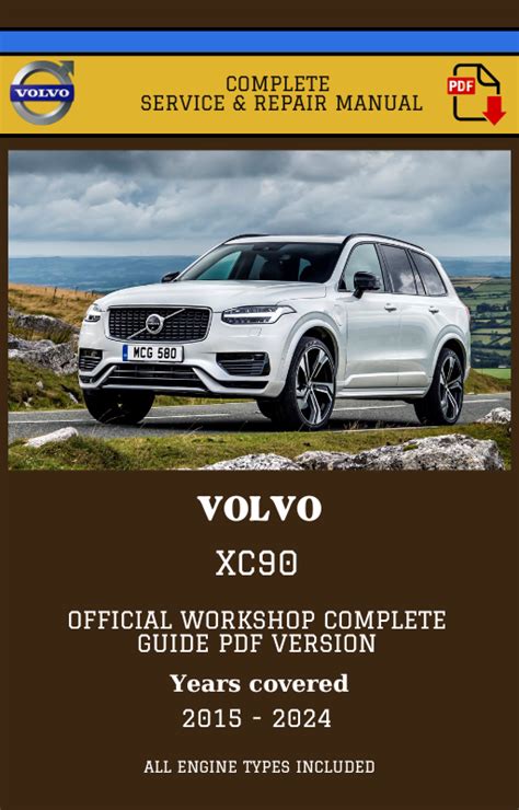 workshop manuals volvo xc90 quick guides Reader