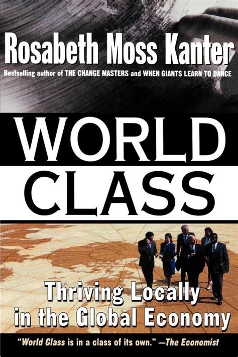 world class thriving locally in the global economy Kindle Editon