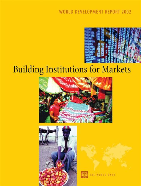 world development report 2002 building institutions for markets Doc