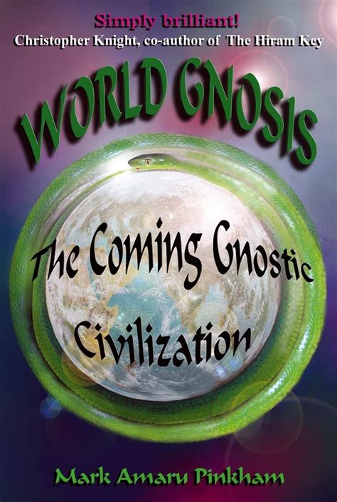 world gnosis the coming gnostic civilization PDF
