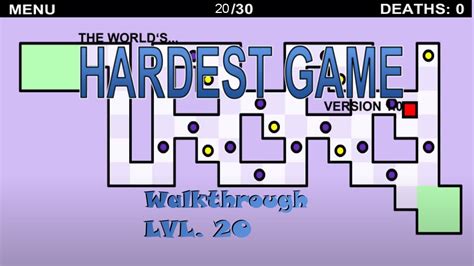 World Hardest Game Walkthrough