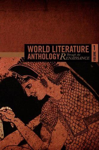 world literature anthology through the renaissance volume three Doc