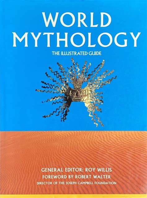 world mythology the illustrated guide Kindle Editon