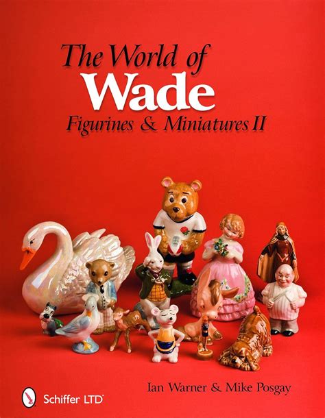 world of wade figurines and miniatures ii Kindle Editon