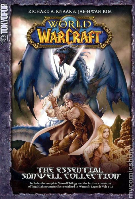 world of warcraft the essential sunwell collection PDF