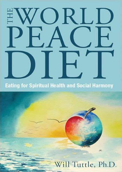 world peace diet eating for spiritual health and social harmony Epub