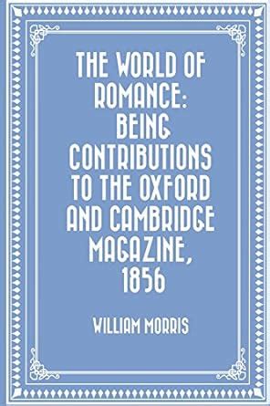 world romance contributions cambridge magazine Reader