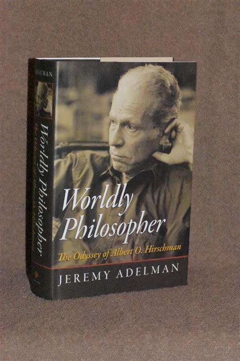 worldly philosopher the odyssey of albert o hirschman Epub