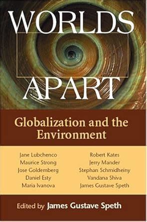 worlds apart globalization and the environment Epub