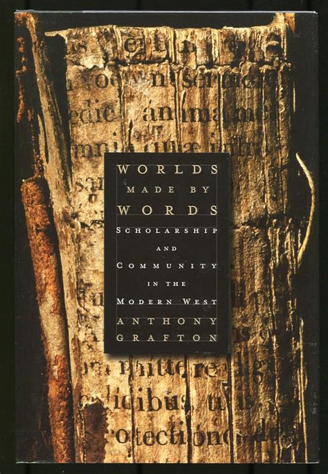 worlds made by words scholarship and community in the modern west Kindle Editon