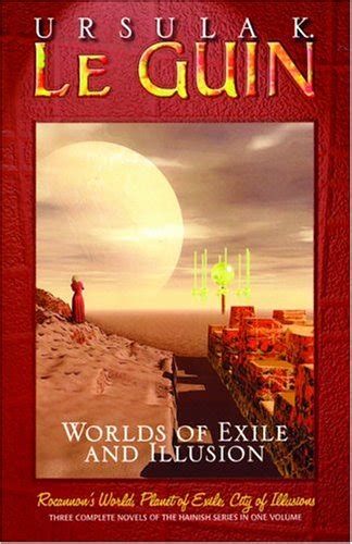 worlds of exile and illusion three complete novels of the hainish series in one volume rocannons world planet PDF