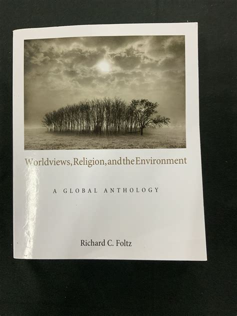 worldviews religion and the environment a global anthology PDF