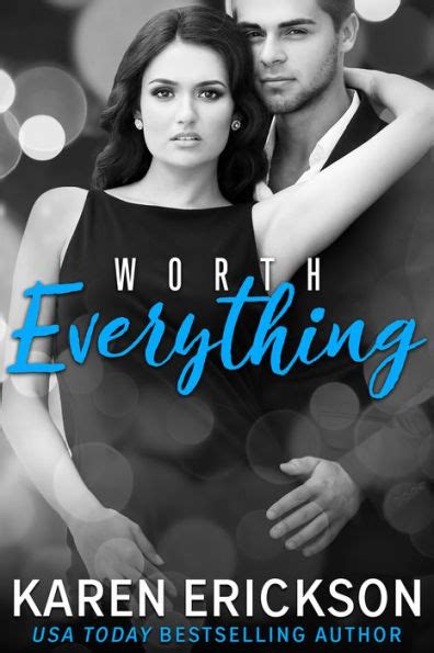 worth everything worth it 4 karen erickson Epub