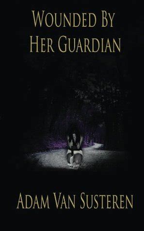 wounded by her guardian Kindle Editon