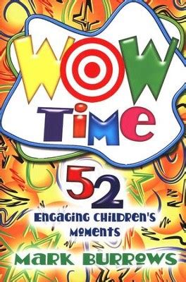 wow time 52 engaging childrens moments Doc