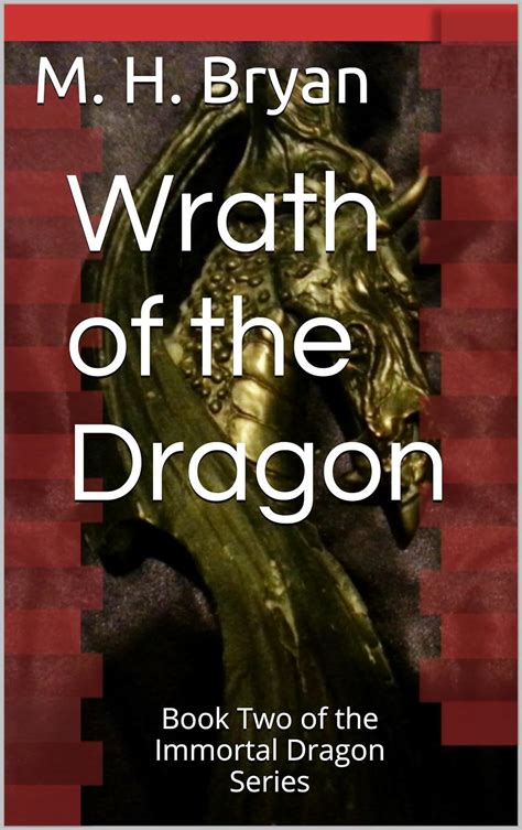 wrath of the dragon book two of the immortal dragon series Epub