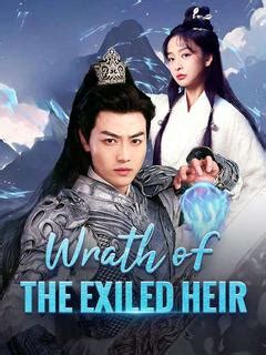 wrath of the exiled heir full movie