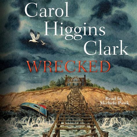 wrecked regan reilly mysteries 13 carol higgins clark Reader