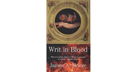 writ in blood serenity falls 1 james a moore Reader