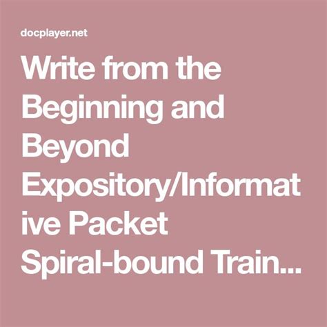 write from the beginning and beyond expositoryinformative Doc