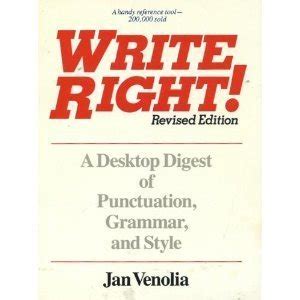 write right a desktop digest of punctuation grammar and style Epub