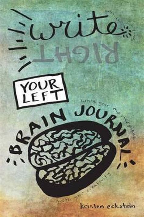 write right your left brain journal the creativity sparking journal for writers Doc