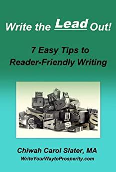 write the lead out 7 easy tips to reader friendly writing Reader