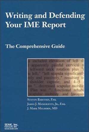 writing and defending your ime report the comprehensive guide Doc