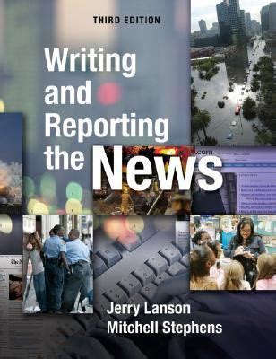 writing and reporting the news Ebook Kindle Editon