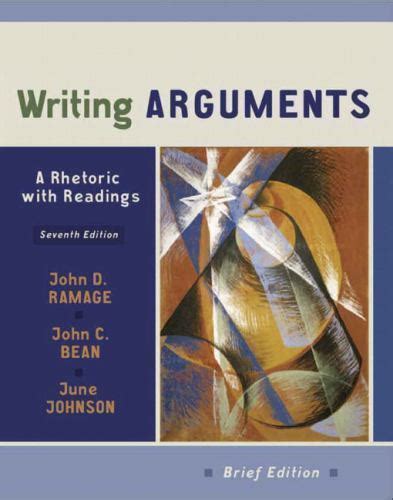 writing arguments a rhetoric with readings brief edition Reader