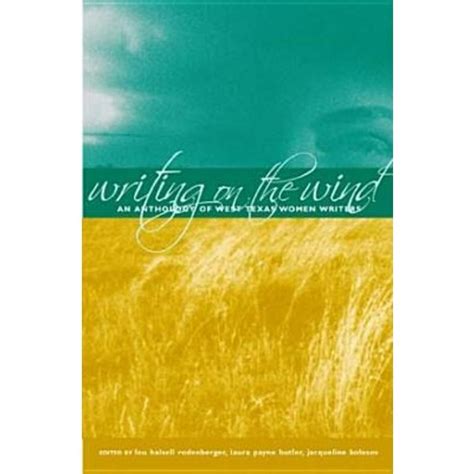 writing on the wind an anthology of west texas women writers Doc