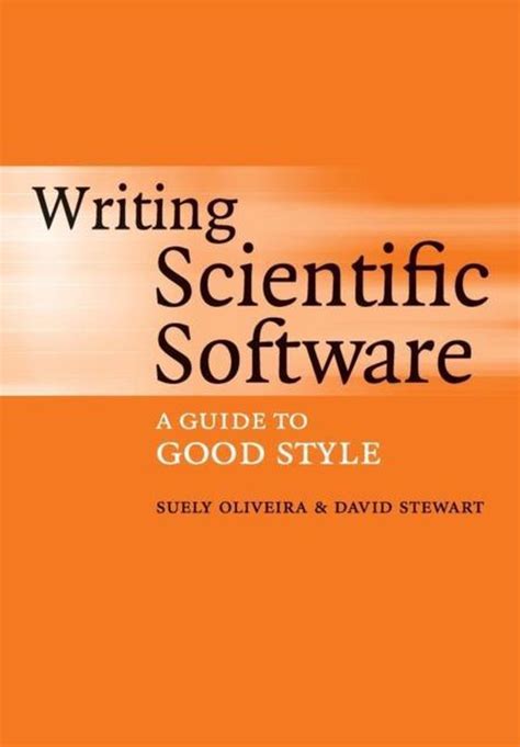 writing scientific software a guide to good style Reader