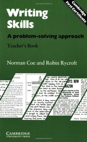 writing skills teachers book a problem solving approach cambridge first certificate Reader