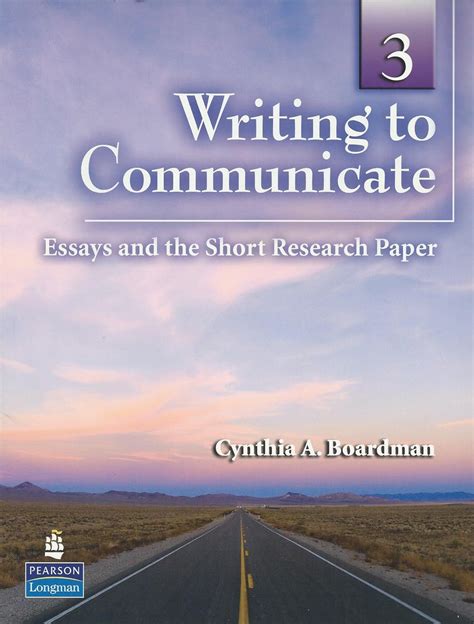 writing to communicate 3 essays and the short research paper Kindle Editon