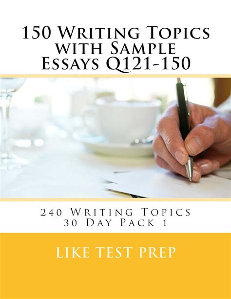 writing topics sample essays q121 150 Epub