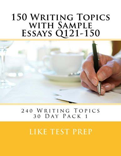 writing topics sample essays q121 150 Epub