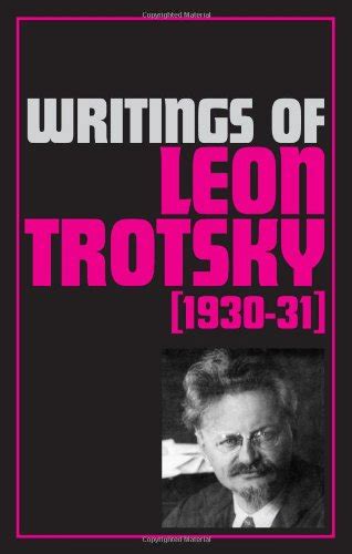 writings of leon trotsky 1930 31 Kindle Editon