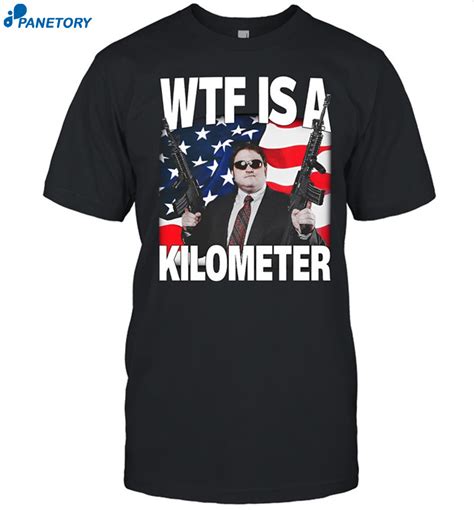 wtf is a kilometer shirt amazon