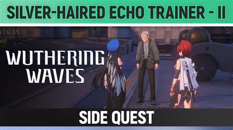 wuthering waves silver haired echo trainer