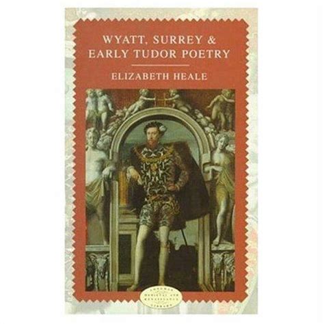 wyatt surrey and early tudor poetry logman medieval and renaissance library Doc