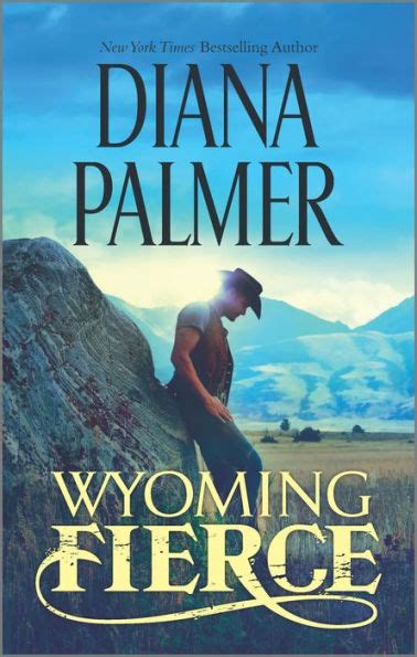 wyoming fierce wyoming men 2 diana palmer PDF