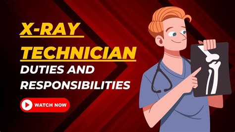 x-ray technician duties and responsibilities