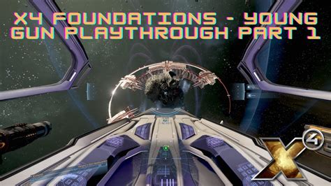 X4 Foundations Young Gun Walkthrough