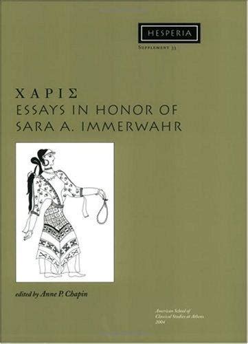 xapis essays in honor of sara a immerwahr hesperia supplement Reader
