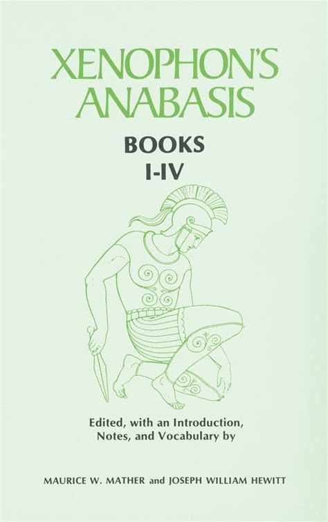 xenophon’s anabasis books i iv greek and english edition Kindle Editon